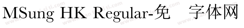 MSung HK Regular字体转换